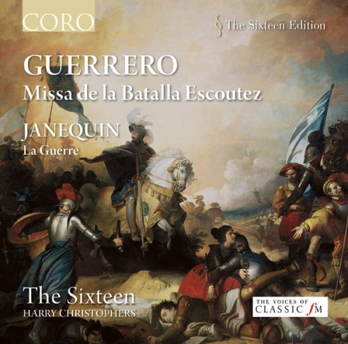 Cover for Guerrero / Sixteen / Christophers · Missa De La Batalla Escoutez (CD) (2009)