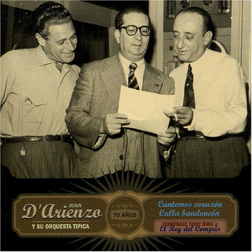 Cantemos Corazon - D'arienzo Juan - Muzyka - BMG - 0828766934724 - 23 maja 2005