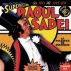 Cover for Raoul Casadei · Superissimi: Gli Eroi Del Juke Box (CD)