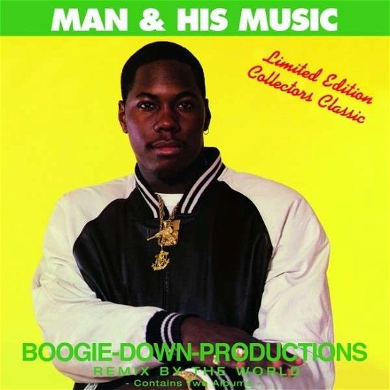 Man & His Music - Boogie Down Productions - Musik - TRAFFIC ENTERTAINMENT GROUP - 0829357654724 - 16. Mai 2013