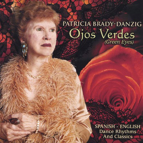 Cover for Patricia Brady-danzig · Ojos Verdes Green Eyes (CD) (2004)