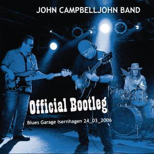 Cover for John Campbelljohn · Official Bootleg: Live (CD) (2008)