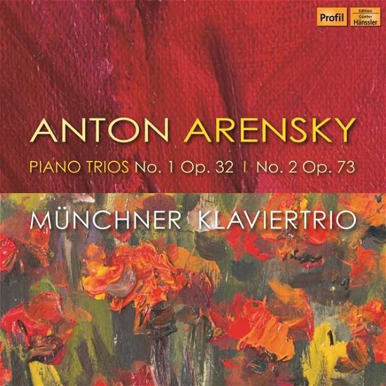 Cover for Munchner Klaviertrio · Anton Arensky: Piano Trios (CD) (2019)