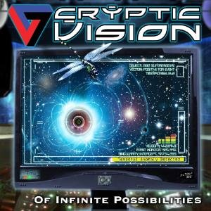 Cover for Cryptic Vision · Of Infinite Possibilities (CD) (2012)