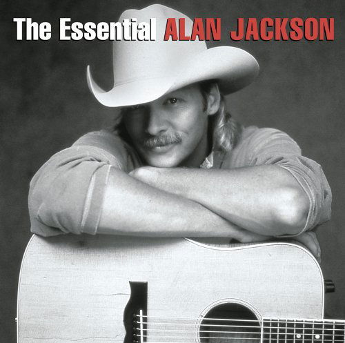 Cover for Alan Jackson · The Essential Alan Jackson (CD) (2012)