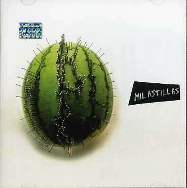Cover for Mil Astillas (CD) (2007)