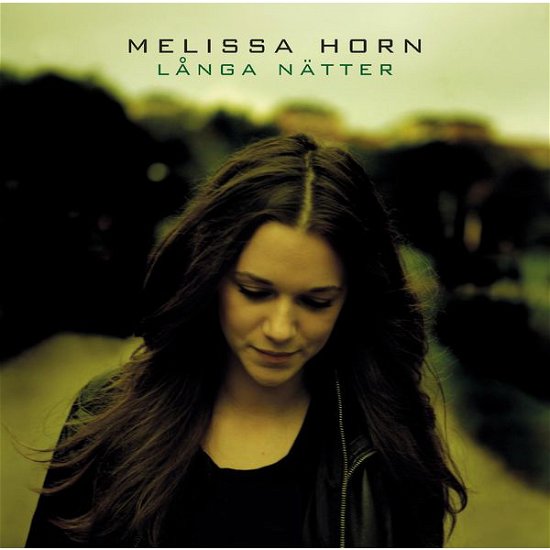 Langa Natter - Melissa Horn - Música - ARISTA - 0886972119724 - 30 de abril de 2008