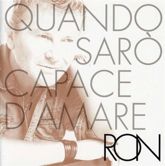 Cover for Ron · Quando Saro Capace D'Amare (CD) (2008)