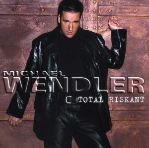 Cover for Michael Wendler · Total Riskant (CD) (2008)