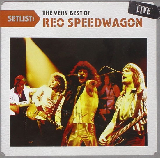 Setlist:very Best of - Reo Speedwagon - Musik - EPIC - 0886977961724 - 13. Juli 2010