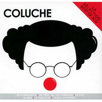 Coluche La Selection - Coluche - Música - SBME STRATEGIC MARKETING GROUP - 0888430826724 - 7 de outubro de 2016