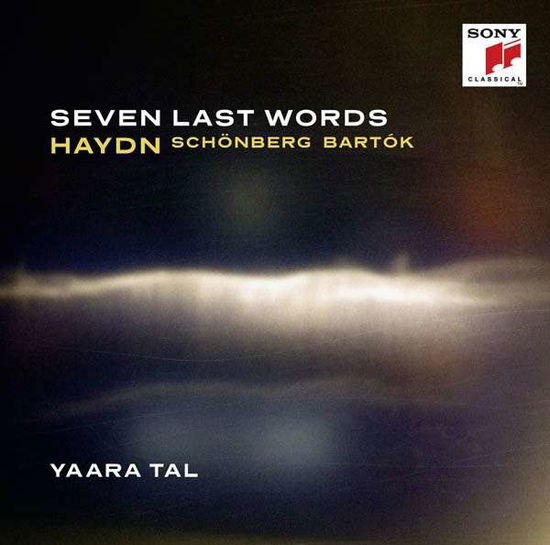 Seven Last Words - Yaara Tal - Music - SONY CLASSICAL - 0888430897724 - September 16, 2014