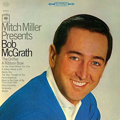 Cover for Bob Mcgrath · Mitch Miller Presents Bob Mcgrath-Mcgrath,Bob (CD) (2016)