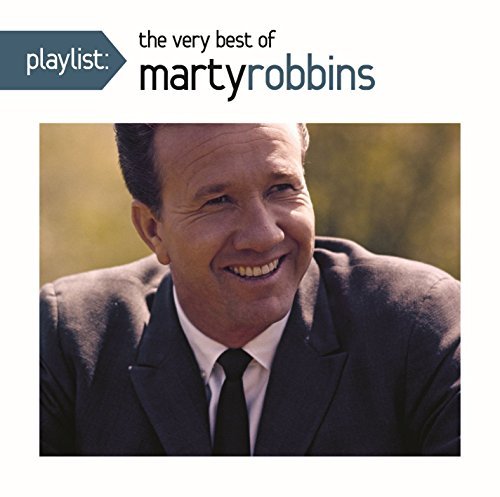 Cover for Marty Robbins · Playlist: the Very Best of Marty Robbins (CD) (2016)