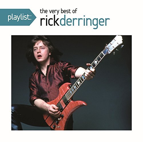 Cover for Rick Derringer · Playlist: Very Best of (CD) (2014)