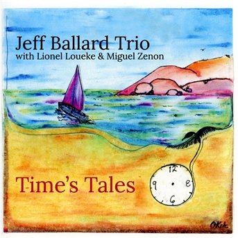 Cover for Jeff Ballard · Time'S Tales (CD) (2014)