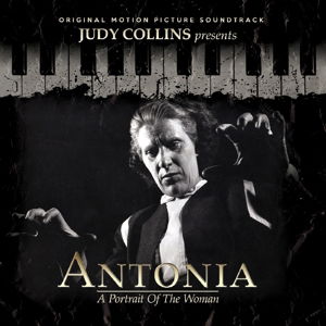 Antonia: A Portrait Of A Woman Soundtrack - Judy Collins - Musique - CLEOPATRA RECORDS - 0889466002724 - 4 décembre 2015