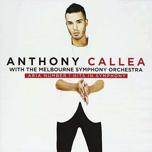 Aria Number 1 Hits In Symphony - Anthony Callea - Muzyka - SONY MUSIC ENTERTAINMENT - 0889854533724 - 8 września 2017