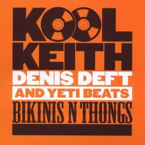 Cover for Kool Keith · Bikinis N Thongs (CD) (2019)