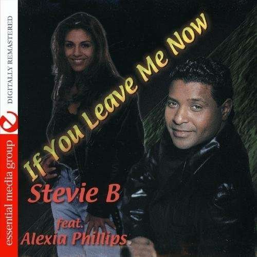 Cover for Stevie B · If You Leave Me Now (CD) (2019)