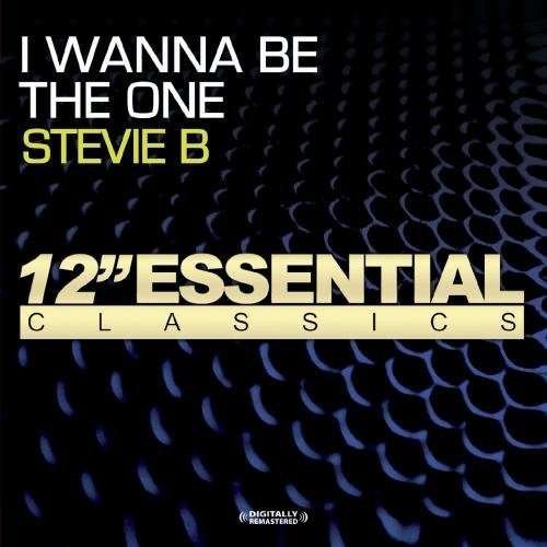I Wanna Be The One - Stevie B - Musik -  - 0894231239724 - 