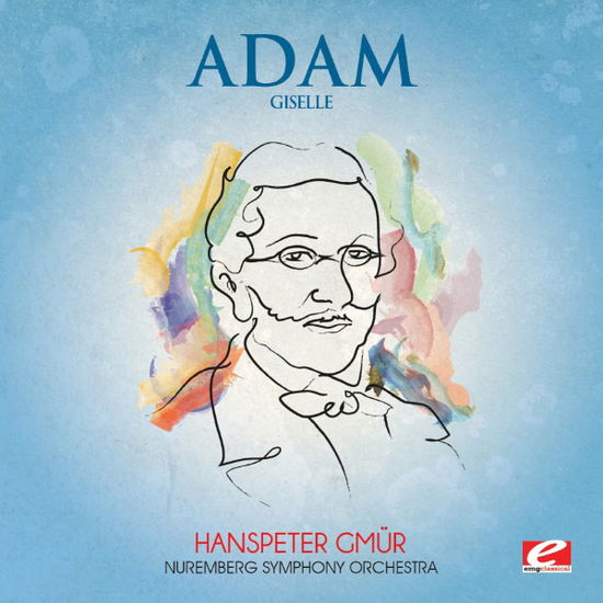 Cover for Adam Adolphe Charles · Giselle (CD) [EP edition] (2013)