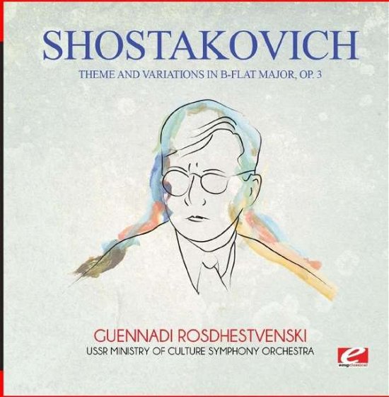Cover for Shostakovich · Theme &amp; Variations In B-Flat Major Op. 3-Shostakov (CD) (2015)