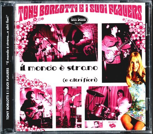 Cover for Tony Borlotti · Il Mondo E'strano (CD) (2006)