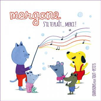 Cover for Morgane · S'il Te Plait Merci! (CD) (2016)