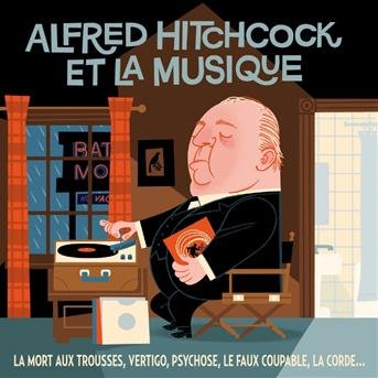 Alfred Hitchcock & His Music - Various Performers - Muziek - MILAN - 3299039943724 - 25 maart 2013