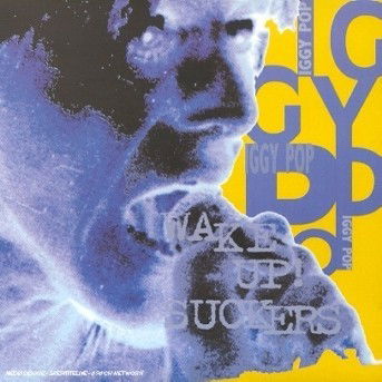 Cover for Iggy Pop · Wake Up Suckers (CD) (2013)