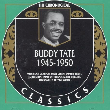 Cover for Buddy Tate · 1945-1950 (CD) (2002)
