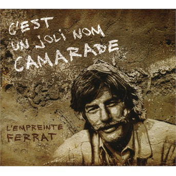 C'est Un Joli Nom Camerade - Jean Ferrat - Music - L'AUTRE - 3521383448724 - November 5, 2018