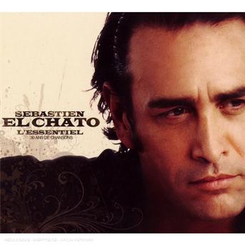 Cover for Sebastien El Chato · L Essentiel 30 Ans De Chansons (CD) (2008)