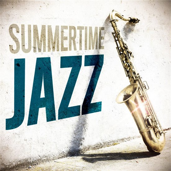 Cover for Various Artists · Summertime Jazz (CD) (2024)