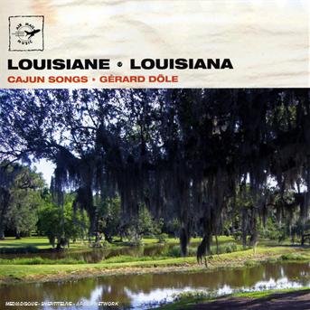 Cover for Gerard Dole · Cajun Songs (CD) (2008)