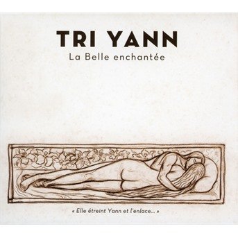 Cover for Tri Yann  · La belle enchantée (CD) (2016)