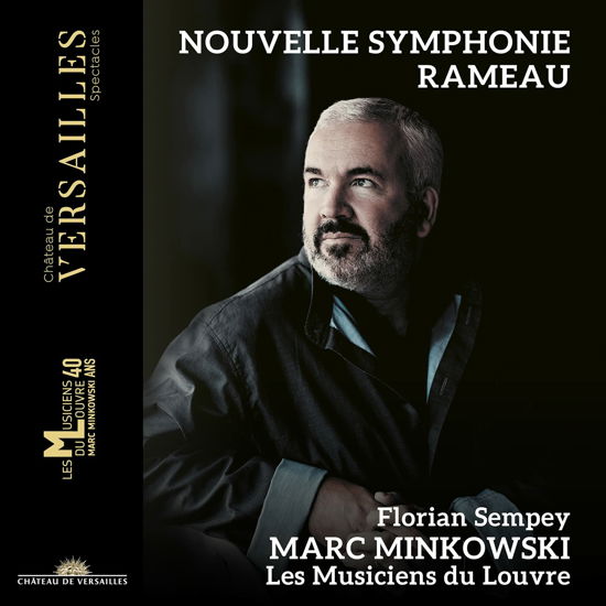 Cover for Florian Sempey / Marc Minkowski / Les Musiciens Du Louvre · Rameau: Nouvelle Symphonie (CD) (2022)