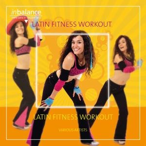 Latin Fitness Workout - V/A - Música - DA MUSIC - 4002587335724 - 7 de setembro de 2012