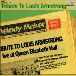 Tribute to Louis Armstrong - Alex Welsh - Música - JAZZ COLOURS - 4002587476724 - 30 de junio de 2009