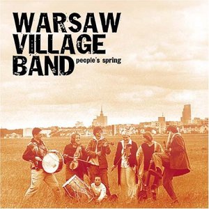Cover for Warsaw Village Band · Peoble's Spring (CD) (2004)