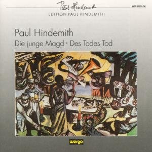 Cover for Hindemith / Schnaut / Mitglieder · Die Junge Magd (CD) (1986)