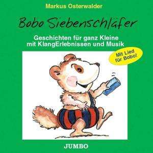 Cover for Markus Osterwalder · Bobo Siebenschläfer (CD) (2017)