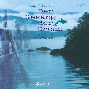 Der Gesang Der Orcas - Antje Babendererde - Muziek - GOYLI - 4012144133724 - 13 februari 2012