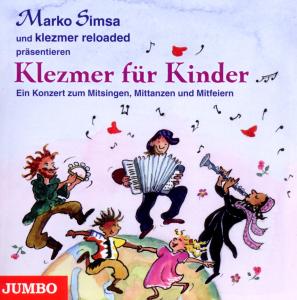 Cover for Marko Simsa · Klezmer für Kinder: Ein Konzert zum Mitsingen, Mittanzen und Mitfeiern (CD) (2019)