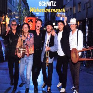 Cover for Schmitz · Wahnsinnsnaach (SCD) (2002)