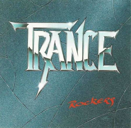 Cover for Trance · Rockers (CD) [Digipak] (2017)