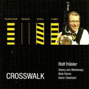 Cover for Rolf Haesler · Crosswalk (CD) (2012)