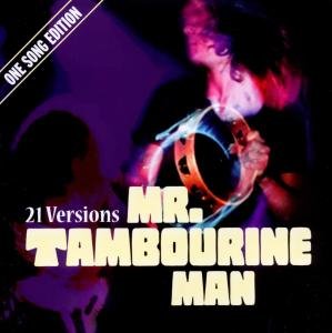 Cover for 21 Versions Mr.tambourine Man One Song Edition (CD) (2012)