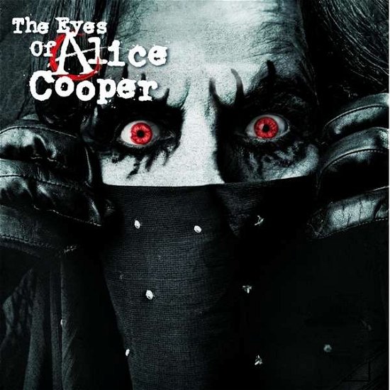 The Eyes of Alice Cooper - Alice Cooper - Musikk - CAR.D - 4024572869724 - 1. april 2016